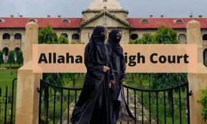 हिजाब इस्लाम में जरूरी नहीं… इलाहाबाद HC ने किन-किन फैसलों को बनाया आधार